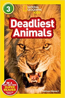 Book cover of National Geographic Kids Readers: Deadliest Animals