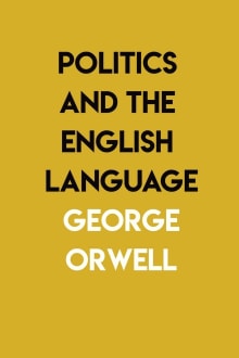 Book cover of Politics and the English Language