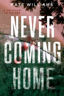 Book cover of Never Coming Home