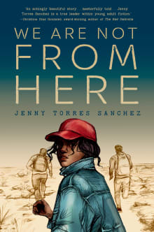Book cover of We Are Not from Here