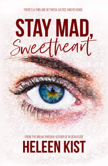 Book cover of Stay Mad, Sweetheart