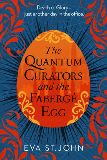 Book cover of The Quantum Curators and the Faberge Egg