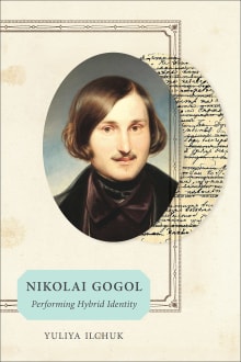 Book cover of Nikolai Gogol: Performing Hybrid Identity