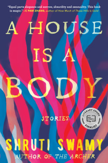 Book cover of A House Is a Body: Stories