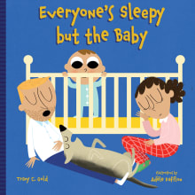 Book cover of Everyone's Sleepy but the Baby