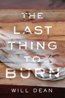 Book cover of The Last Thing to Burn