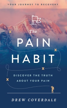 Book cover of The Pain Habit: Your Journey To Recovery. Discover the Truth About Your Pain