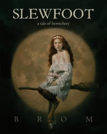 Book cover of Slewfoot: A Tale of Bewitchery