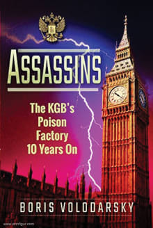 Book cover of Assassins: The KGB's Poison Factory Ten Years on