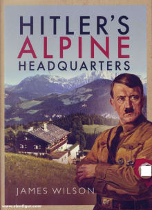 Book cover of Hitler's Alpine Headquarters