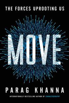 Book cover of Move: The Forces Uprooting Us