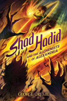 Book cover of Shad Hadid and the Alchemists of Alexandria