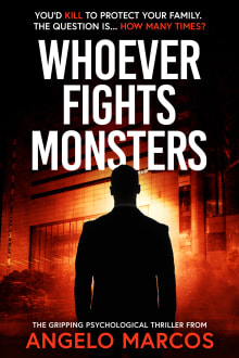 Book cover of Whoever Fights Monsters
