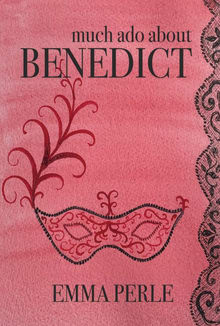 Book cover of Much Ado About Benedict