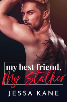 Book cover of My Best Friend, My Stalker