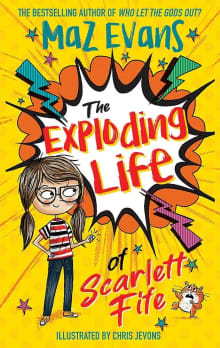 Book cover of The Exploding Life of Scarlett Fife
