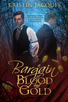 Book cover of A Bargain of Blood and Gold