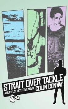 Book cover of Strait Over Tackle: a Flip-Flop Detective Novel