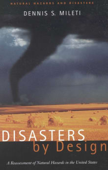 Book cover of Disasters by Design: A Reassessment of Natural Hazards in the United States