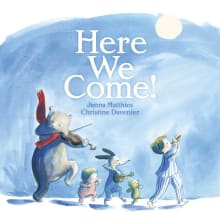 Book cover of Here We Come!