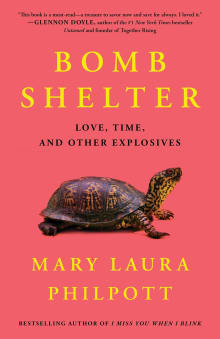 Book cover of Bomb Shelter: Love, Time, and Other Explosives