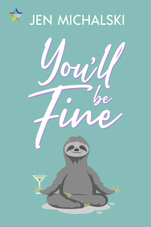 Book cover of You'll Be Fine