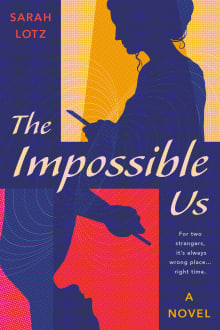 Book cover of The Impossible Us