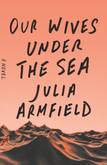 Book cover of Our Wives Under the Sea