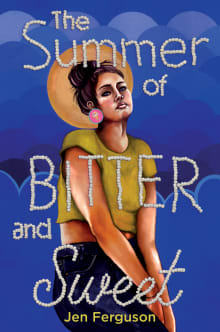 Book cover of The Summer of Bitter and Sweet