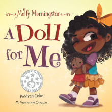 Book cover of Molly Morningstar A Doll for Me: A Fun Story About Diversity, Inclusion, and a Sense of Belonging