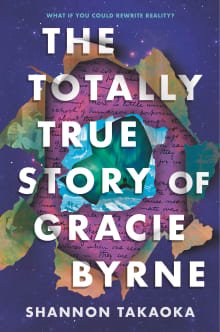 Book cover of The Totally True Story of Gracie Byrne