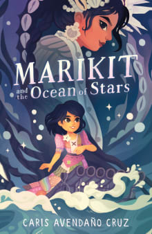 Book cover of Marikit and the Ocean of Stars