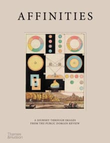 Book cover of Affinities: A Journey Through Images from The Public Domain Review