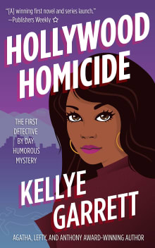 Book cover of Hollywood Homicide: The First Detective by Day Humorous Mystery