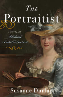 Book cover of The Portraitist: A Novel of Adelaide Labille-Guiard