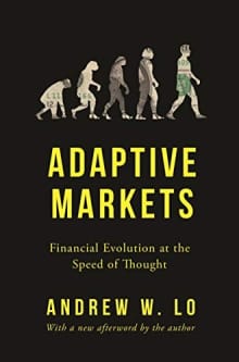 Book cover of Adaptive Markets: Financial Evolution at the Speed of Thought
