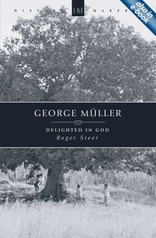 Book cover of George Muller: Delighted in God