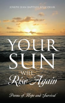 Book cover of Your Sun Will Rise Again: Poems of Hope and Survival