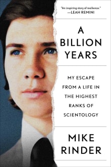 Book cover of A Billion Years: My Escape from a Life in the Highest Ranks of Scientology