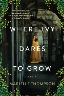 Book cover of Where Ivy Dares to Grow