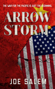 Book cover of Arrow Storm: A Modern Pacific War Technothriller