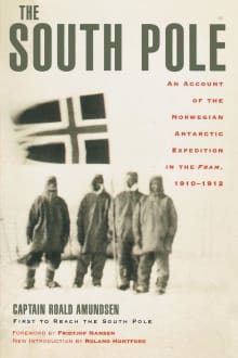 Book cover of The South Pole: An Account of the Norwegian Antarctic Expedition in the "Fram," 1910–1912