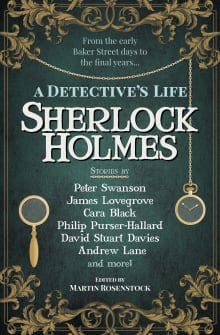 Book cover of Sherlock Holmes: A Detective's Life