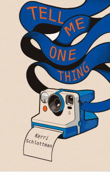 Book cover of Tell Me One Thing