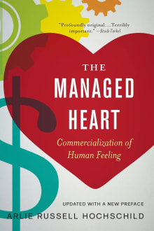 Book cover of The Managed Heart: Commercialization of Human Feeling