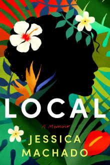 Book cover of Local: A Memoir