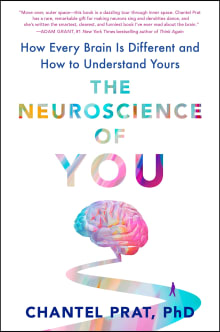 Book cover of The Neuroscience of You: How Every Brain Is Different and How to Understand Yours