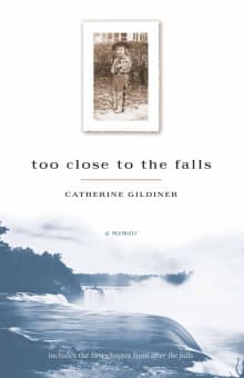 Book cover of Too Close to the Falls