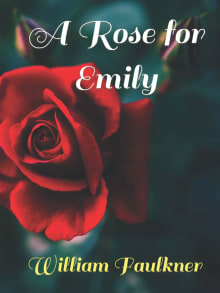 Book cover of A Rose for Emily