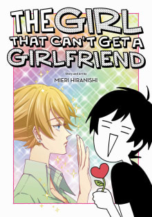 Book cover of The Girl That Can't Get a Girlfriend